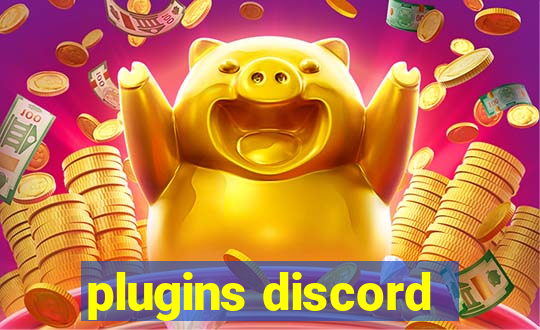 plugins discord